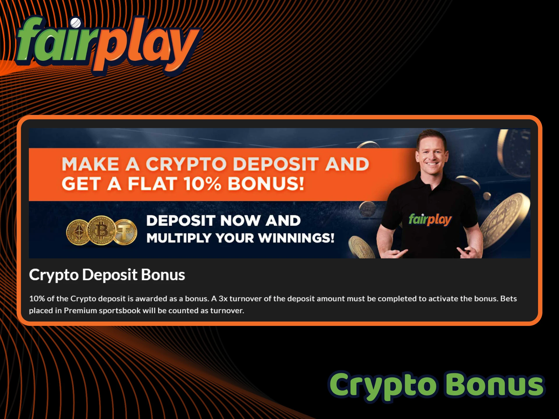 Take advantage of the crypto deposit bonus available on the FairPlay website.